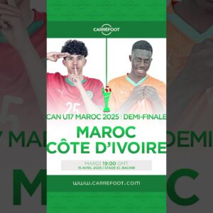 CAN U17 MAROC 2025 – MATCHS DU JOUR I MAROC vs COTE D’IVOIREBURKINA FASO vs MALI